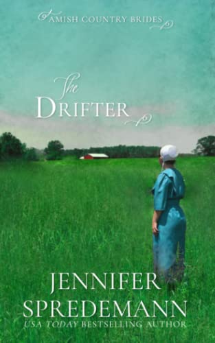 Beispielbild fr The Drifter (Amish Country Brides) zum Verkauf von ZBK Books