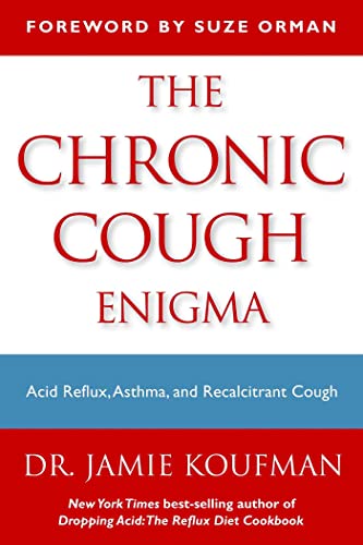 Stock image for The Chronic Cough Enigma: How to recognize, diagnose and treat neurogenic and reflux related cough for sale by HPB-Movies