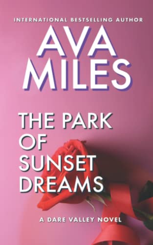 Beispielbild fr The Park of Sunset Dreams : Dare Valley zum Verkauf von Better World Books
