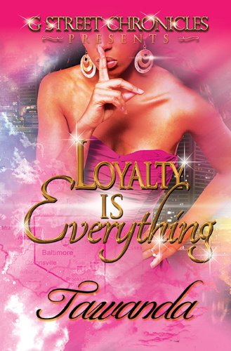Imagen de archivo de Loyalty Is Everything a la venta por ThriftBooks-Atlanta