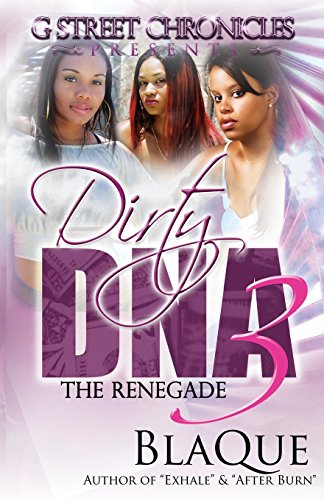 Imagen de archivo de Dirty DNA 3: The Renegade a la venta por ThriftBooks-Atlanta