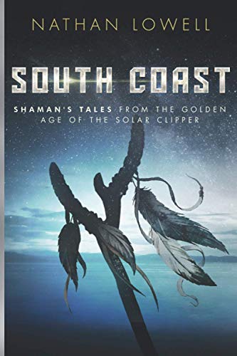 Imagen de archivo de South Coast: Volume 1 (Shaman's Tales) a la venta por WorldofBooks