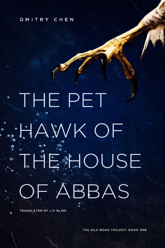 Imagen de archivo de The Pet Hawk of the House of Abbas (The Silk Road Trilogy) a la venta por SecondSale