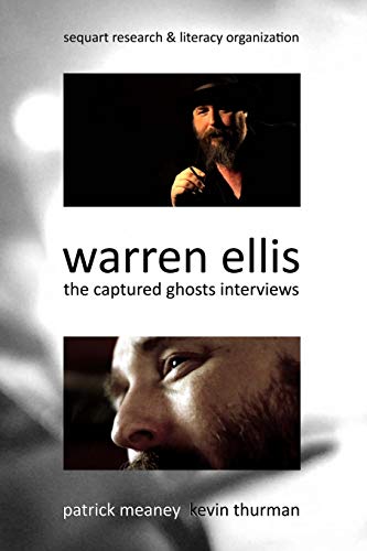 Stock image for Warren Ellis The Captured Ghosts Interviews for sale by PBShop.store US