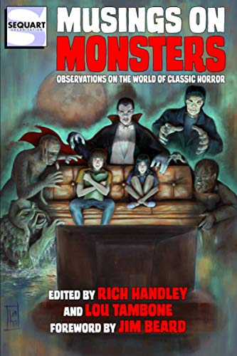 Beispielbild fr Musings on Monsters: Observations on the World of Classic Horror zum Verkauf von GF Books, Inc.