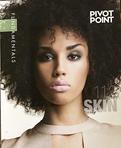 Beispielbild fr Pivot Point Fundamentals : Cosmetology Skin zum Verkauf von Better World Books