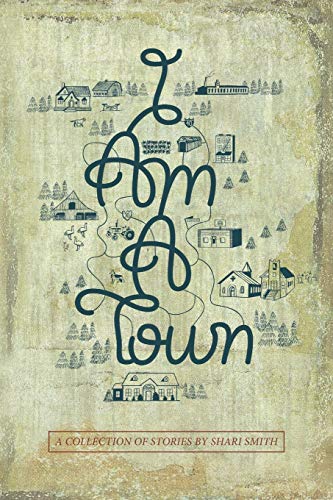 Stock image for I Am a Town for sale by Better World Books