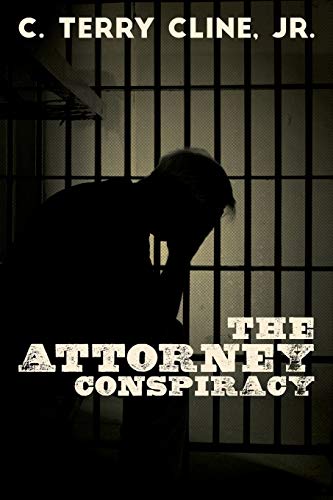 9781940595535: The Attorney Conspiracy