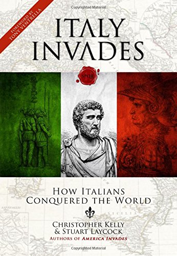 Beispielbild fr Italy Invades How Italians Conquered the World zum Verkauf von Chequamegon Books