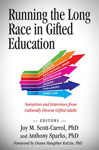 Beispielbild fr Running the Long Race in Gifted Education: Narratives and Interviews from Culturally Diverse Gifted Adults zum Verkauf von ThriftBooks-Dallas