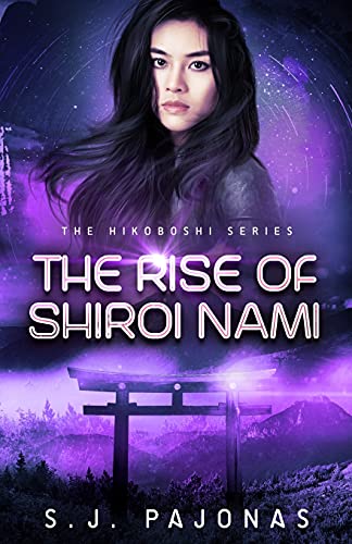 Stock image for The Rise of Shiroi Nami for sale by Big River Books