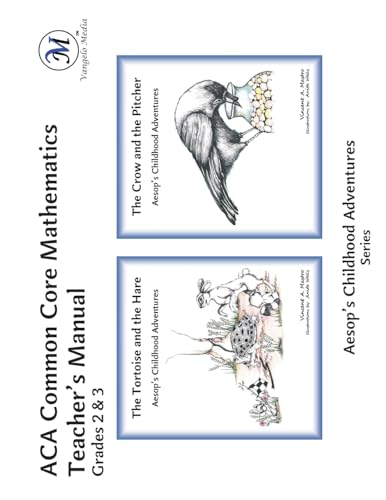 Beispielbild fr ACA Common Core Mathematics Teacher's Manual: Grades 2 & 3 (Aesop's Childhood Adventures) zum Verkauf von Lucky's Textbooks