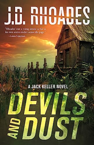 Stock image for Devils and Dust : A Jack Keller Novel for sale by Better World Books: West