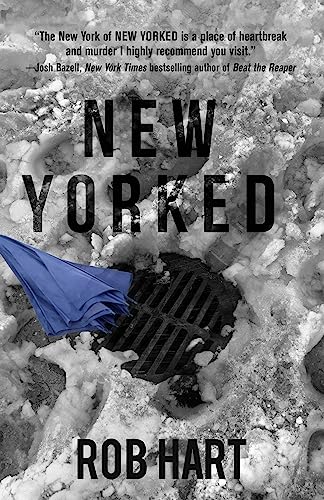 Stock image for New Yorked (Ash McKenna, 1) for sale by Gulf Coast Books