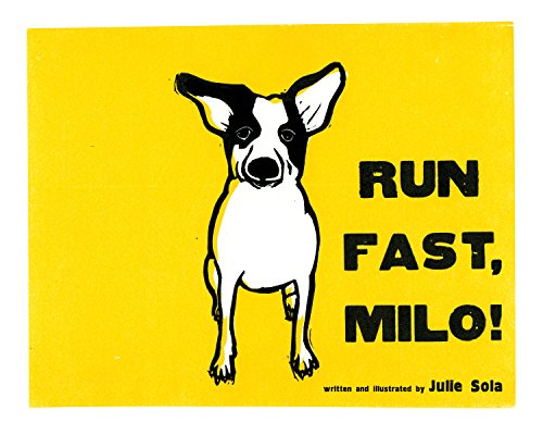 Stock image for Run Fast Milo! for sale by SecondSale