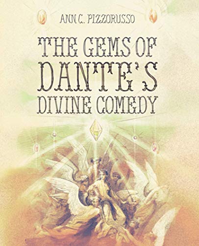 Beispielbild fr The Gems of Dante's Divine Comedy zum Verkauf von GF Books, Inc.