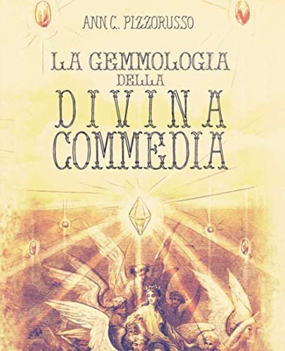 Stock image for La Gemmologia della Divina Commedia (Italian Edition) for sale by Red's Corner LLC