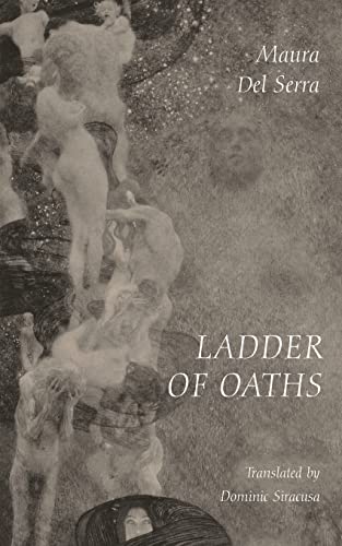 Beispielbild fr Ladder of Oaths: Poems, Aphorisms, & Other Things zum Verkauf von medimops