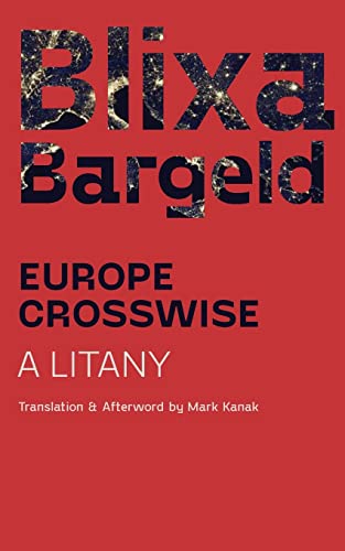 Beispielbild fr Europe Crosswise: A Litany zum Verkauf von GreatBookPrices