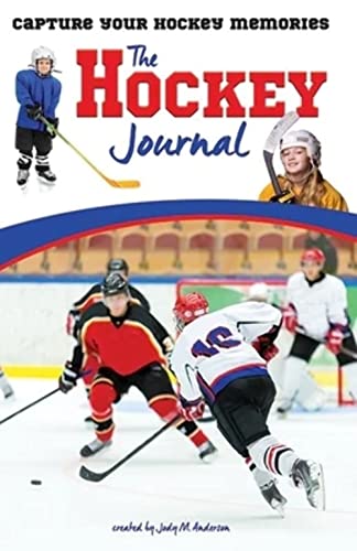 Beispielbild fr The Hockey Journal: Capture Your Hockey Memories zum Verkauf von Your Online Bookstore