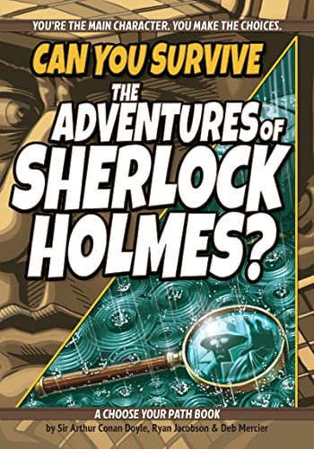 Imagen de archivo de Can You Survive the Adventures of Sherlock Holmes?: A Choose Your Path Book (Interactive Classic Literature) a la venta por -OnTimeBooks-