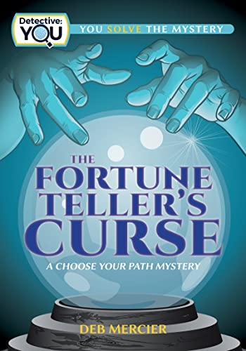9781940647890: The Fortune Teller's Curse: A Choose Your Path Mystery (Detective: You)