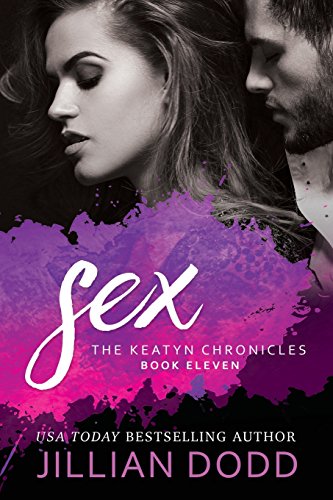 Stock image for Sex (The Keatyn Chronicles) for sale by HPB-Red