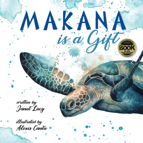 Beispielbild fr MAKANA is a Gift: A Little Green Sea Turtle's Quest for Identity and Purpose zum Verkauf von ThriftBooks-Dallas