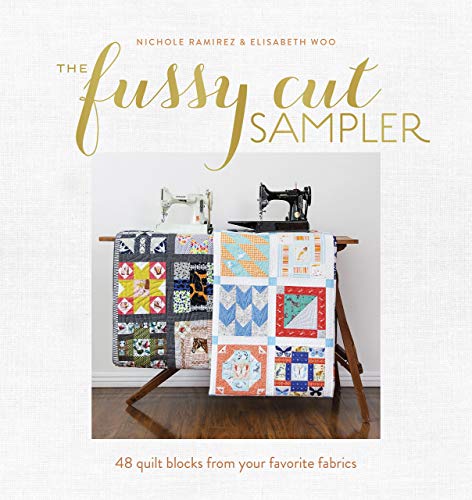 Stock image for Fussy Cut Sampler : 48 Quilt Blocks from Your Favorite Fabrics for sale by Better World Books: West