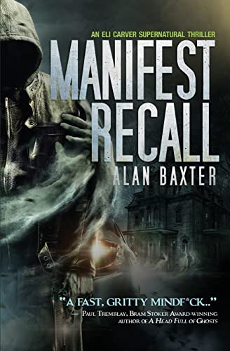 Stock image for Manifest Recall (The Eli Carver Supernatural Thriller Series) for sale by HPB-Emerald