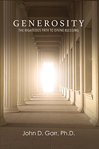 Stock image for Generosity: The Righteous Path to Divine Blessing for sale by Once Upon A Time Books