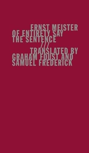 Stock image for Of Entirety Say the Sentence Format: Hardcover for sale by INDOO