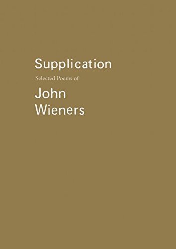 Stock image for Supplication : Selected Poems of John Wieners for sale by Better World Books: West