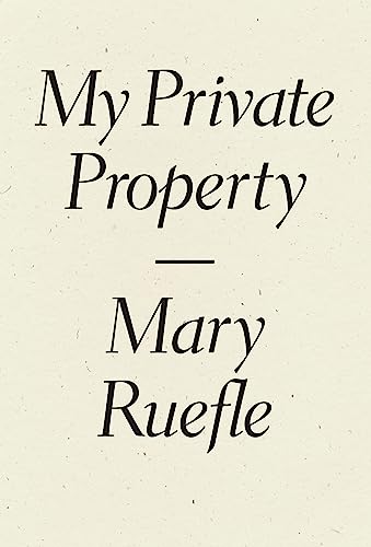 Stock image for My Private Property for sale by New Legacy Books