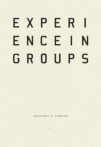 9781940696669: Experience in Groups