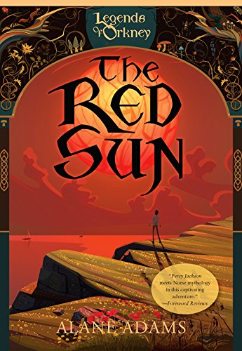 Stock image for The Red Sun (The Legends of Orkney Series) for sale by SecondSale