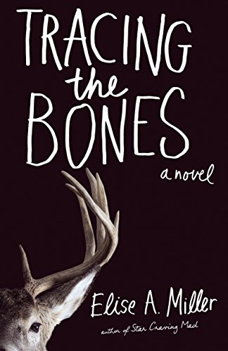 Beispielbild fr Tracing the Bones : A Novel zum Verkauf von Better World Books