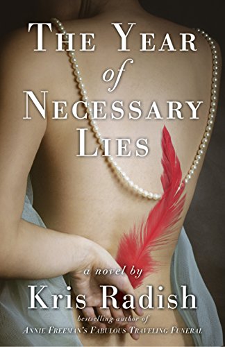 9781940716510: The Year of Necessary Lies [Idioma Ingls]: A Novel