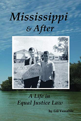 Stock image for Mississippi & After: A Life in Equal Justice Law for sale by ThriftBooks-Atlanta