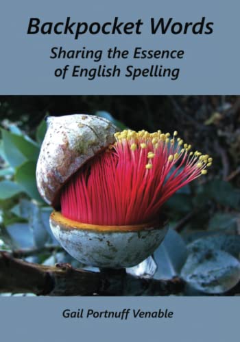 Stock image for Backpocket Words: Sharing the Essence of English Spelling for sale by GF Books, Inc.