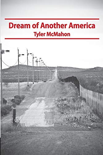 9781940724140: Dream of Another America