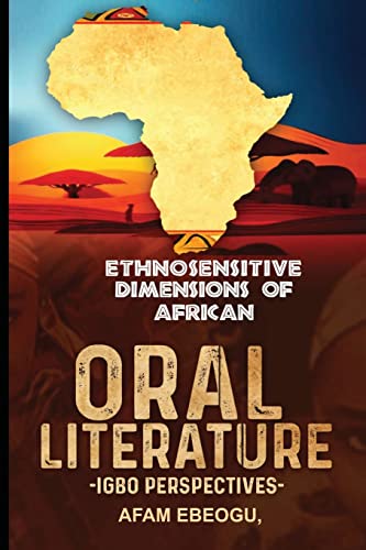 9781940729190: Ethnosensitive Dimensions of African Oral Literature: Igbo Perspectives