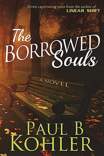 Beispielbild fr The Borrowed Souls, A Novel zum Verkauf von Lucky's Textbooks