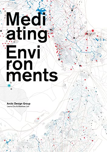 Beispielbild fr Mediating Environments (Next Cities) zum Verkauf von AwesomeBooks