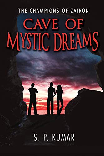 9781940745787: Cave of Mystic Dreams: Volume 1