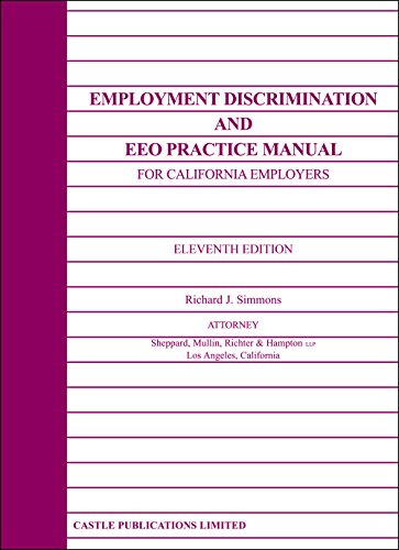 Imagen de archivo de Employment Discrimination and EEO Practice Manual for California Employers (11th Edition) a la venta por ThriftBooks-Atlanta