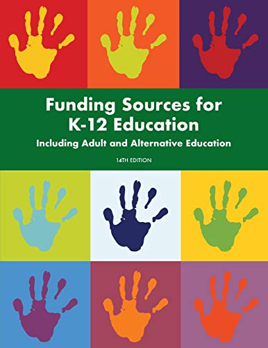 Beispielbild fr Funding Sources for K-12 Education zum Verkauf von Lucky's Textbooks