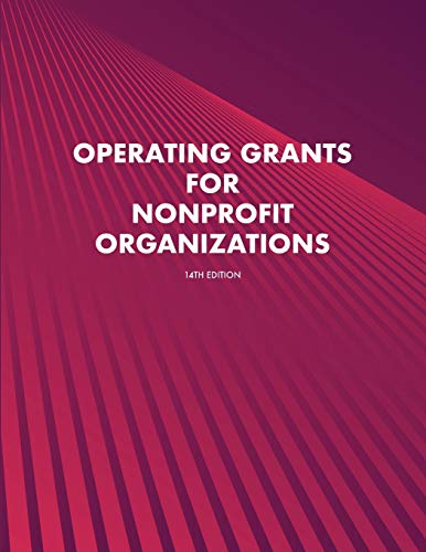 Beispielbild fr Operating Grants for Nonprofit Organizations zum Verkauf von Lucky's Textbooks