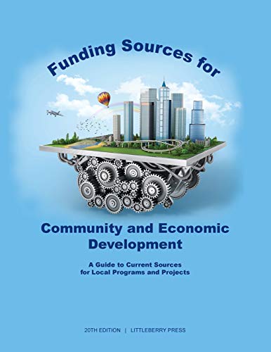 Beispielbild fr Funding Sources for Community and Economic Development: A Guide to Current Sources for Local Programs and Projects (Grants) zum Verkauf von Lucky's Textbooks