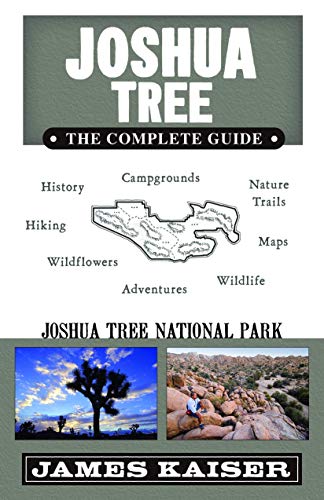 Stock image for Joshua Tree: The Complete Guide: Joshua Tree National Park (Color Travel Guide) for sale by Goodwill of Colorado